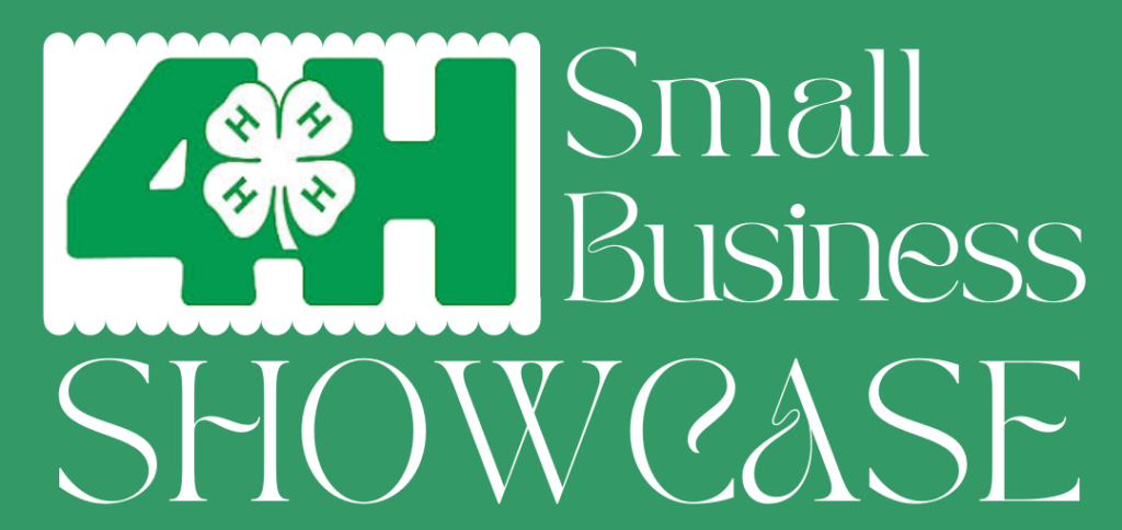 4-H Small Business Showcase Graphic