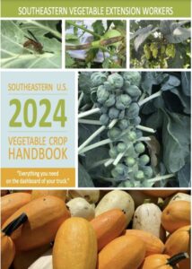 Cover photo for SouthEastern Vegetable Crop Handbook 2024